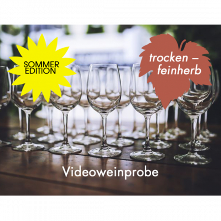 Videoweinprobe Sommeredition- trocken bis feinherb